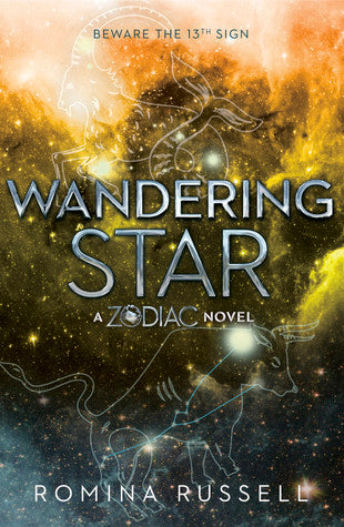 "Front cover of Wandering Star by Romina Russell, featuring a celestial design with vibrant constellations and a glowing star."