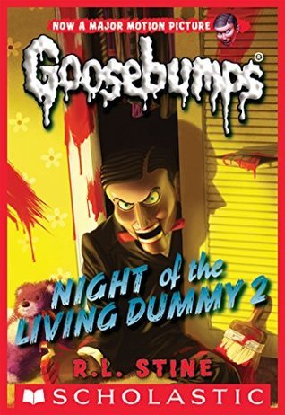 Book cover of 'Night of the Living Dummy 2' from Goosebumps series with a dummy and teddy bear on a yellow background.