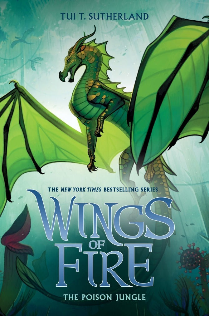 Cover of The Poison Jungle by Tui T. Sutherland, featuring a vibrant green LeafWing dragon with expansive wings amidst a lush, mysterious jungle backdrop.