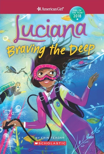 Cover of Luciana: Braving the Deep by Erin Teagan, part of the American Girl series