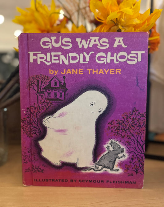 Book cover of 'Gus Was a Friendly Ghost' by Jane Thayer with a ghost and mouse illustration on a purple background.