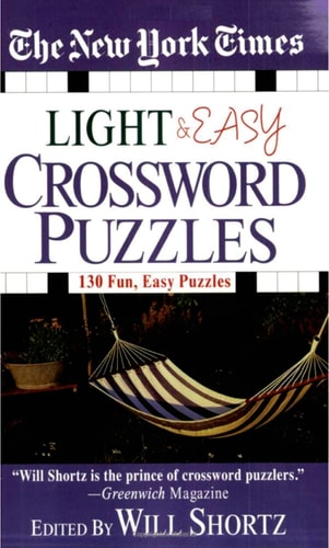 Cover of The New York Times Light and Easy Crossword Puzzles: 130 Fun, Easy Puzzles — compact mass market paperback crossword puzzle book