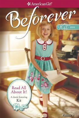 Cover of Read All About It: A Kit Classic Volume 1 by Valerie Tripp, featuring Kit Kittredge with a vintage typewriter and newspaper clippings