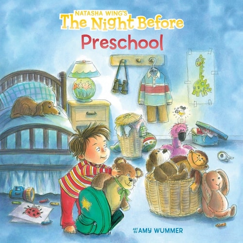 The Night Before Preschool by Natasha Wing – Book Cover