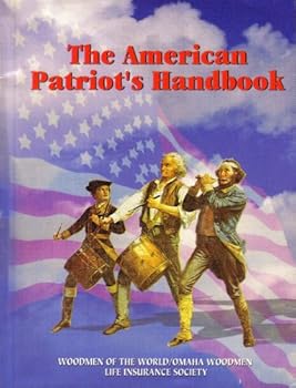 Cover of The American Patriot’s Handbook by Woodmen of the World