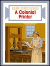 How They Lived A Colonial Printer by Zonderman children’s nonfiction cover