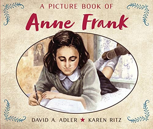 Cover of A Picture Book of Anne Frank by David A. Adler, illustrated children’s biography about the life of Anne Frank.