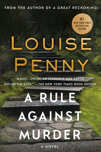 A Rule Against Murder by Louise Penny cozy mystery novel featuring Chief Inspector Gamache расследing a family gathering crime