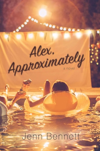 Alex Approximately by Jenn Bennett young adult beach romance novel with movie references and summer love story
