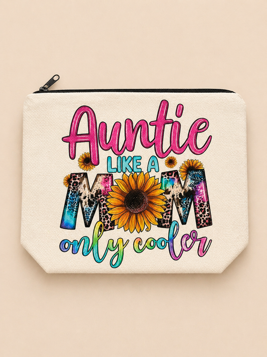 Canvas zipper pouch with colorful “Auntie Like a Mom Only Cooler” design featuring sunflower and leopard print accents
