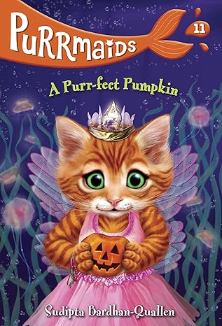 Cover of A Purr-fect Pumpkin featuring three kitten mermaids—Shelly, Coral, and Angel—celebrating Paw-loween with jelly-o-lanterns and festive underwater decorations.