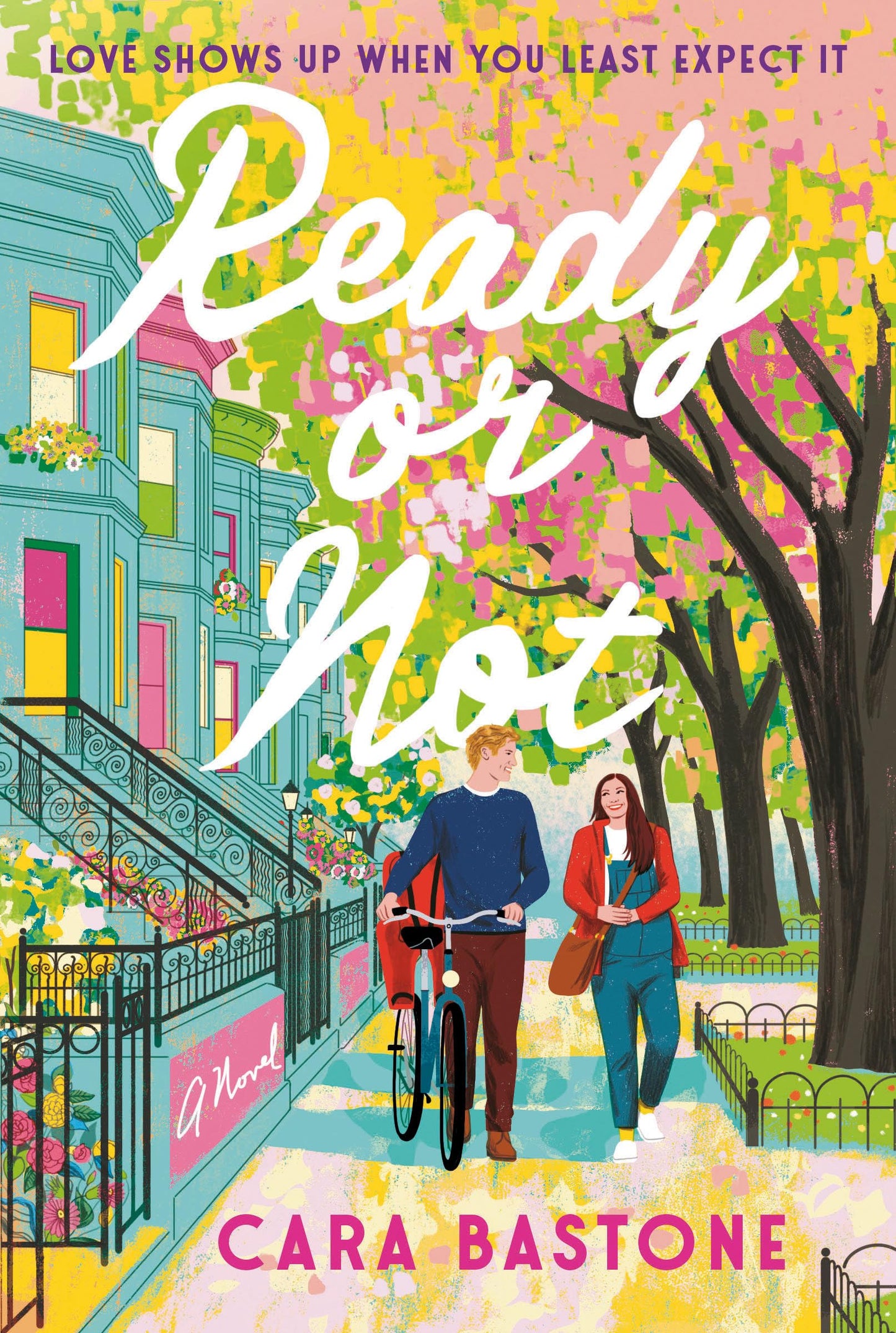 Cover of Cara Bastone's novel Ready or Not.