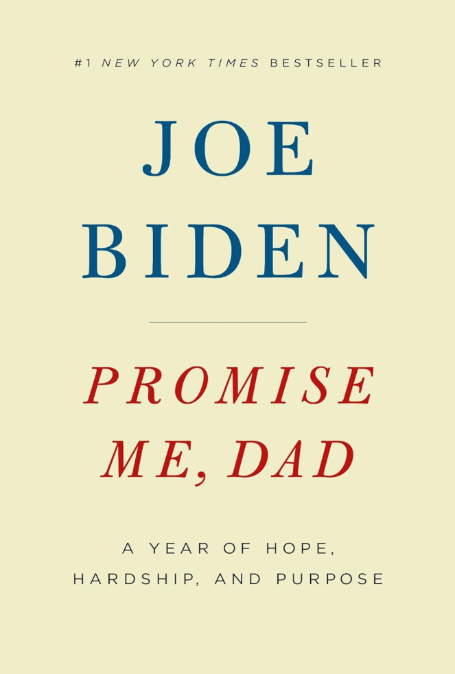 Book cover of 'Promise Me, Dad' by Joe Biden with a beige background