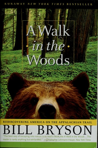 Cover of A Walk in the Woods by Bill Bryson humorous memoir about hiking the Appalachian Trail
