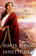 The Damascus Way by Davis Bunn and Janette Oke, book cover featuring a Middle Eastern landscape with a biblical-era traveler.