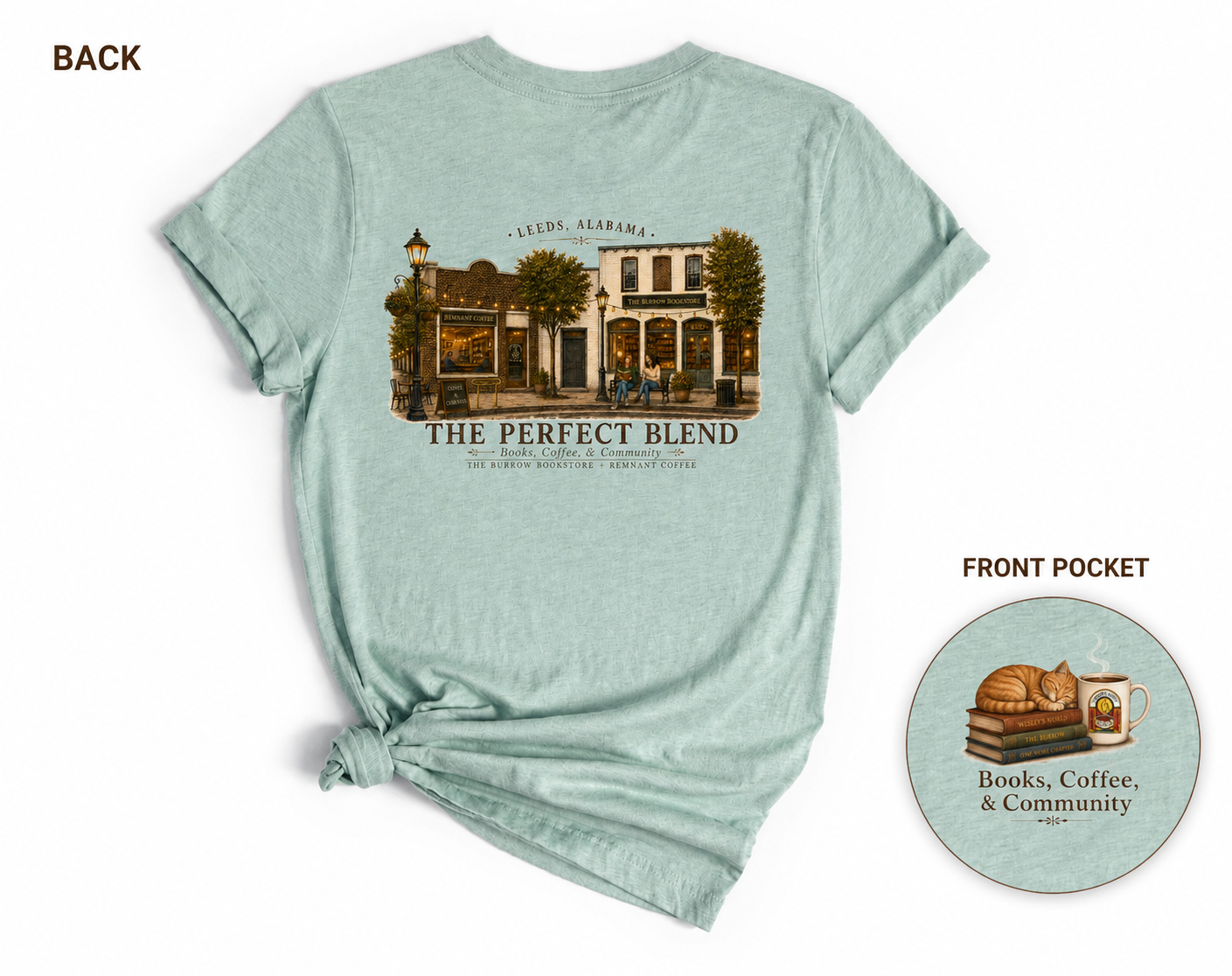 The Best Stories Are Found Between Chapters and Coffee collaboration t-shirt from The Burrow Bookstore and Remnant Coffee