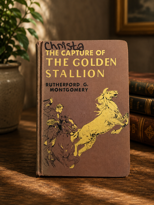Vintage hardcover copy of The Capture of the Golden Stallion by Rutherford G. Montgomery featuring horse and western artwork on the cover.