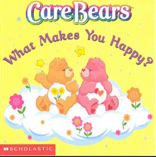 Cover of Care Bears: What Makes You Happy? by J.E. Bright, a colorful children’s picture book featuring the Care Bears characters and themes of happiness and friendship.