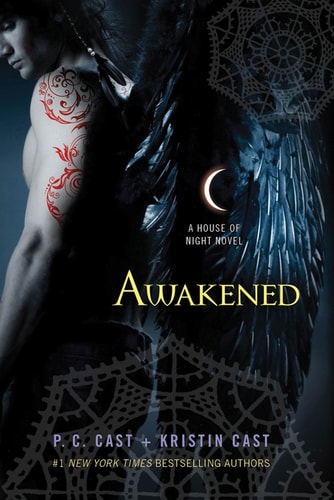 Cover of Awakened by P.C. Cast and Kristin Cast, featuring a dark, mysterious design.​