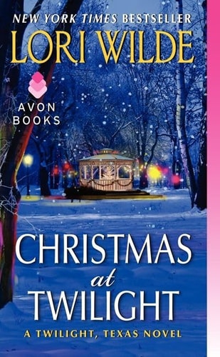 Cover of Christmas at Twilight by Lori Wilde, a cowboy Christmas romance set in Twilight, Texas featuring festive winter themes.