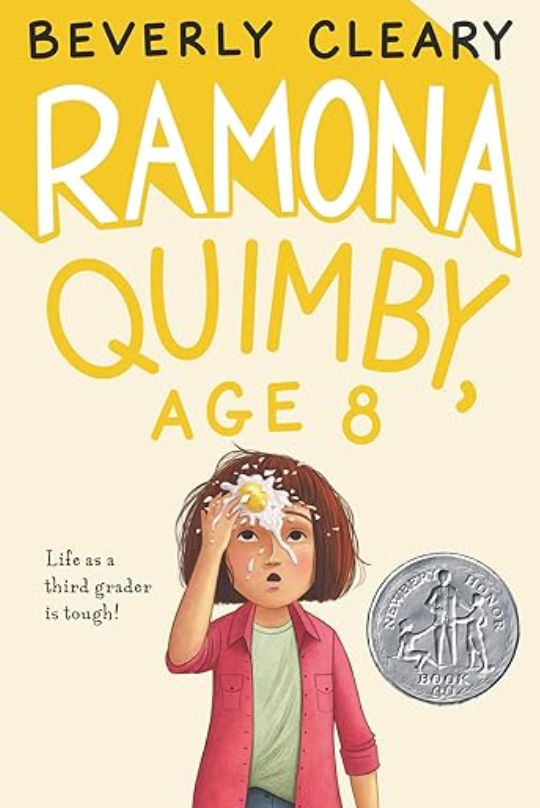 Front cover of Ramona Quimby, Age 8 by Beverly Cleary, featuring an illustration of Ramona with an egg on her head.