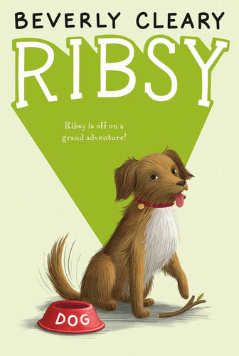 Front cover of Ribsy by Beverly Cleary, featuring Ribsy the dog sitting on a sidewalk with a playful and curious expression