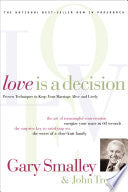 Smalley, Gary; Trent, John Love Is a Decision (Paperback)