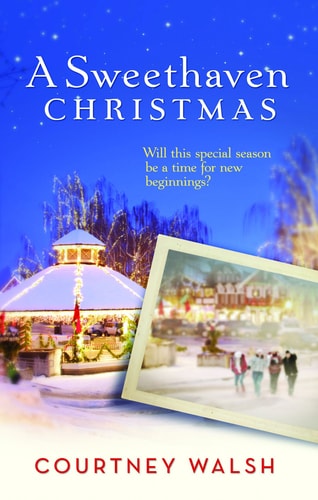 Cover of A Sweethaven Christmas by Courtney Walsh, a heartwarming Christian holiday romance about faith, family, and second chances