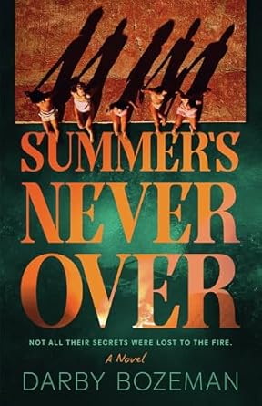 Summer's Never Over by Darby Bozeman displayed on a bookshelf.