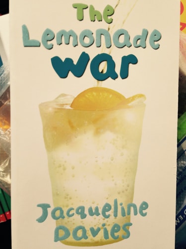 Cover of The Lemonade War by Jacqueline Davies middle grade novel about sibling rivalry and a lemonade stand business competition