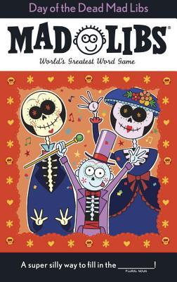 Mad Libs Day of the Dead book cover with skeletons and colorful design