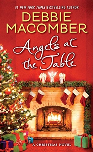 Cover of Angels at the Table by Debbie Macomber, a heartwarming Christmas romance novel featuring angels, holiday magic, and love