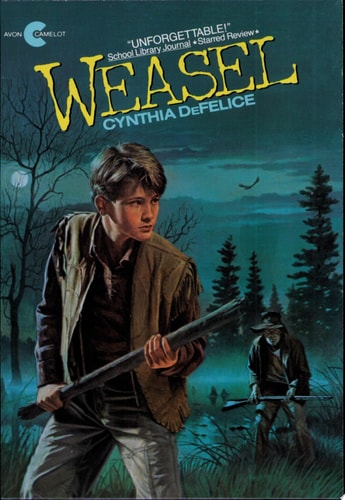 Book cover of 'Weasel' by Cynthia DeFelice with a boy holding a rifle in a forest setting.
