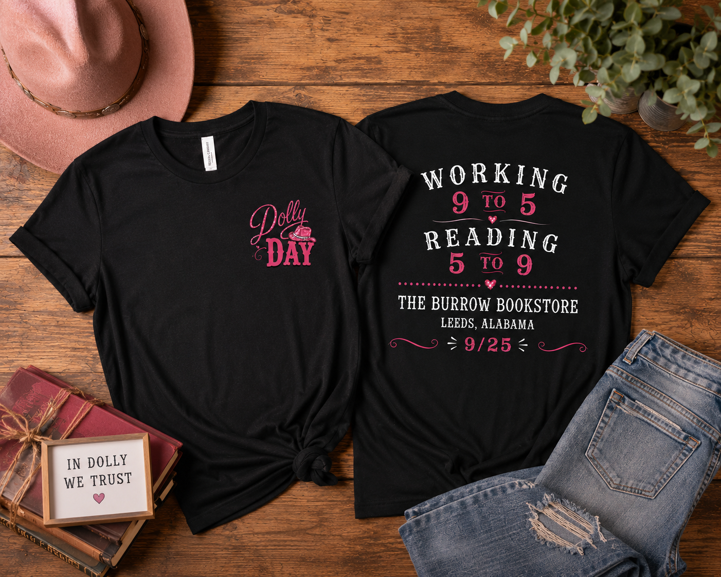 Black Dolly Day T-shirt with pink front pocket design and Working 9 to 5 Reading 5 to 9 back design for The Burrow Bookstore in Leeds Alabama
