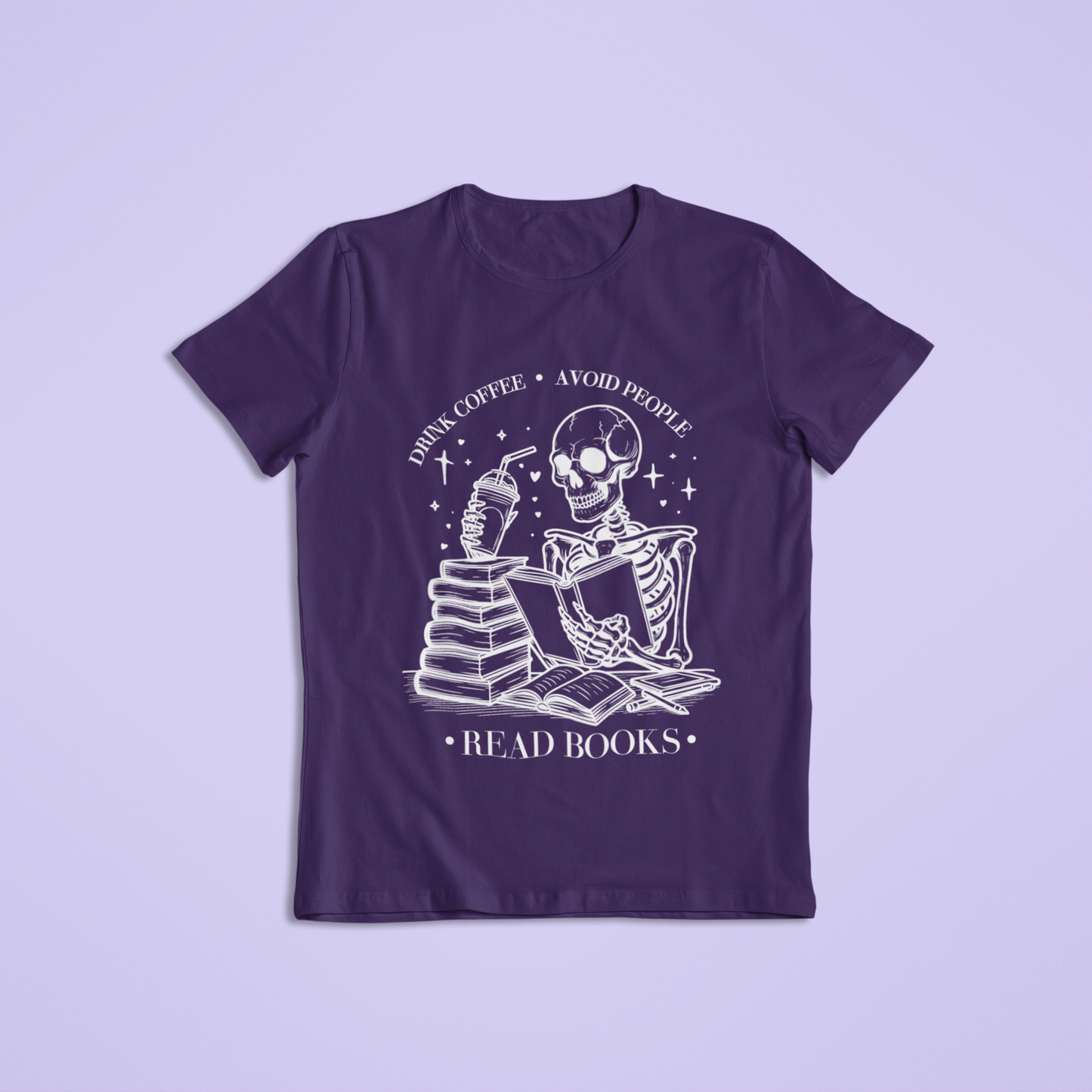 Short-Sleeve T-Shirt: Drink Coffee, Avoid People, Read Books