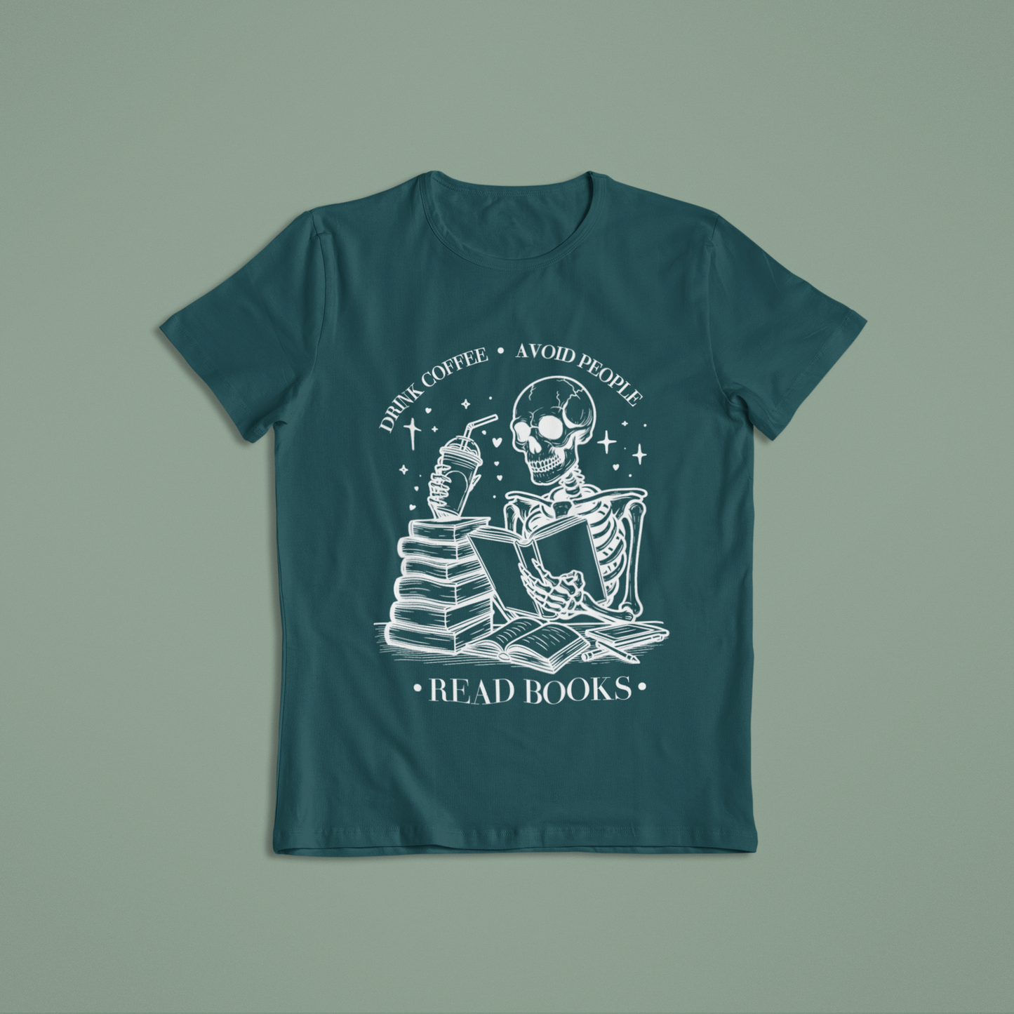 Short-Sleeve T-Shirt: Drink Coffee, Avoid People, Read Books