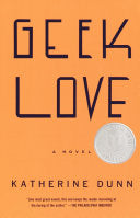 Cover of Katherine Dunn's novel Geek Love.