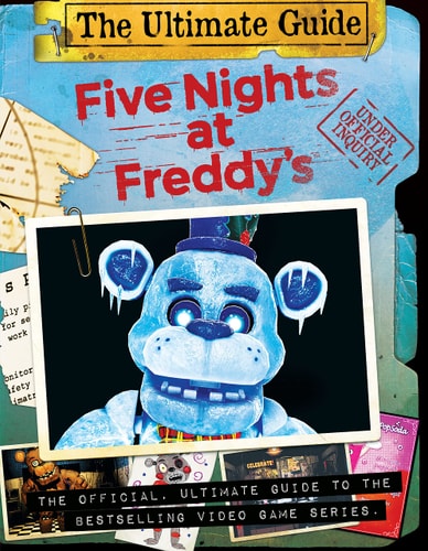 Book cover of 'Five Nights at Freddy's: The Ultimate Guide' with a blue animatronic character on a collage background.