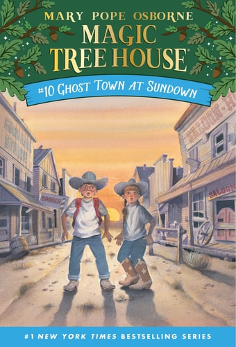 Cover of Ghost Town at Sundown by Mary Pope Osborne — Magic Tree House adventure in the Wild West