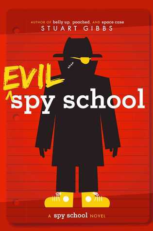 Book cover of 'Evil Spy School' with a silhouette of a spy on a red background