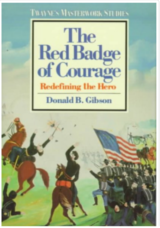 Book cover of 'The Red Badge of Courage' by Donald B. Gibson with a historical scene illustration.