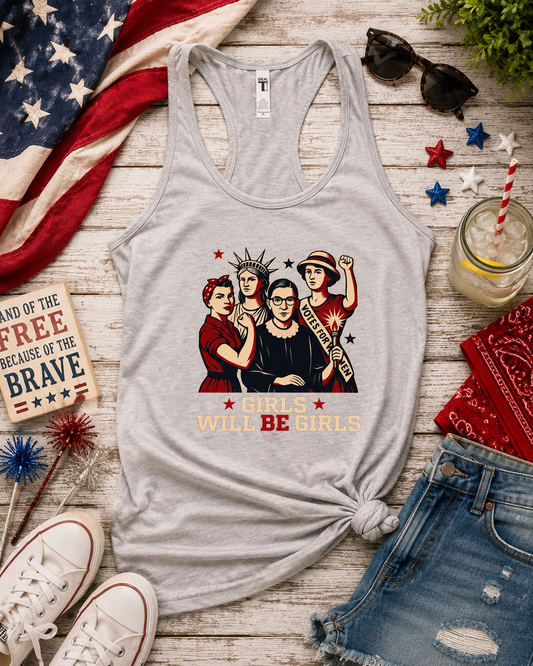 Girls Will Be Girls Patriotic Racerback Tank