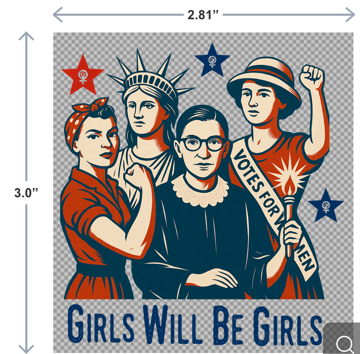 Girls Will Be Girls UV-DTF Sticker