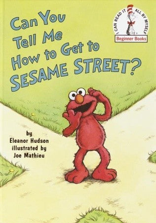 Cover of Can You Tell Me How to Get to Sesame Street? by Eleanor Hudson, featuring Elmo holding a kite with a colorful tail.