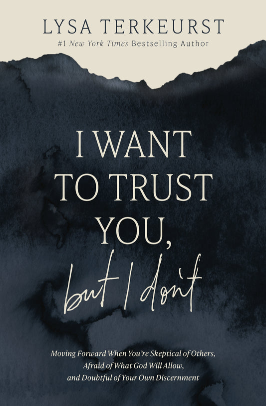 Cover of I Want to Trust You But I Don't by Lysa TerKeurst showing a serene abstract design and uplifting title