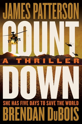 Cover of Countdown by James Patterson and Brendan DuBois, an espionage thriller featuring CIA operative Amy Cornwall, a terrorist conspiracy, international intrigue, and a race against time to save her family and country.