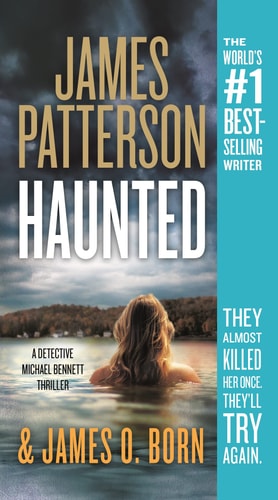 Book cover of 'Haunted' by James Patterson and James O. Born with a woman in water and dark sky.