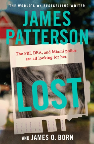 Book cover of 'Lost' by James Patterson with a photo of a woman's face.