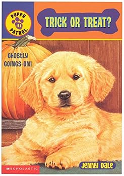 Trick or Treat? Ghostly Goings-On by Jenny Dale, a Puppy Patrol Halloween chapter book featuring a spooky mystery with lovable puppies.
