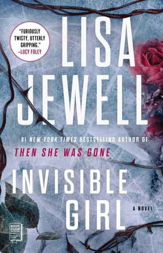 The cover of the book 'Invisible Girl' by Lisa Jewell features a design with a rose and rain, reflecting a sense of mystery and tension.